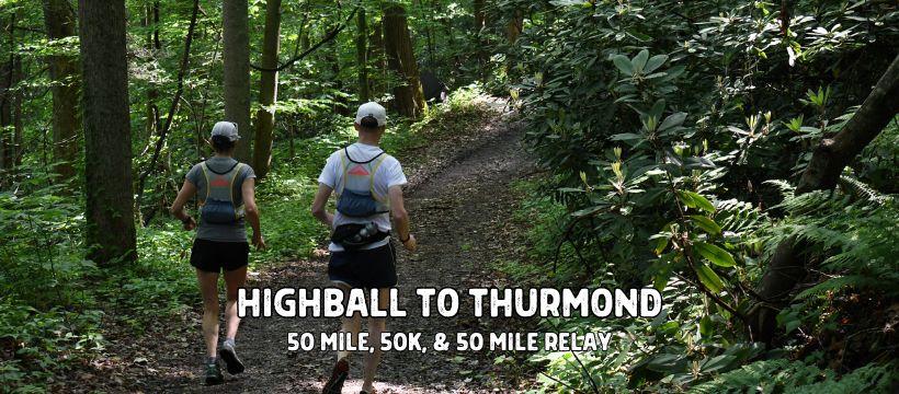 Run Highball to Thurmond trail Ultra Marathon and Relay in New River Gorge National Park in May, 2025